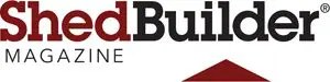 Shed Builder Magazine" logo features a stylized red rooftop graphic. Shed Builder Magazine" logo features a stylized red rooftop graphic.